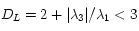 D_L=2+|\lambda_3|/\lambda_1 < 3